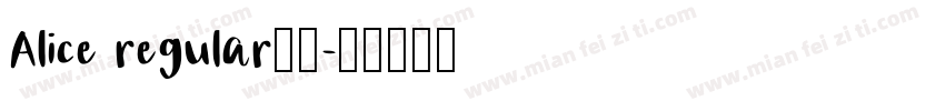 Alice regular字体字体转换